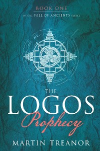 Cover The Logos Prophecy (Fall of Ancients Book 1)