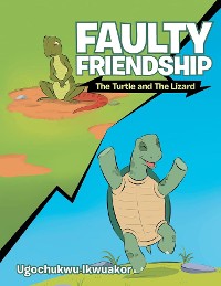 Cover Faulty Friendship