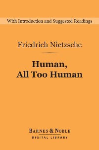 Cover Human, All Too Human (Barnes & Noble Digital Library)
