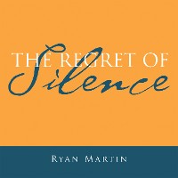 Cover The Regret of Silence