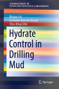 Cover Hydrate Control in Drilling Mud
