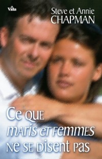 Cover Ce que maris et femmes ne se disent pas