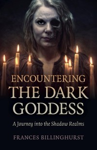 Cover Encountering the Dark Goddess