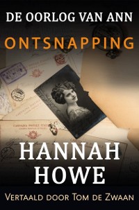 Cover De Oorlog van Ann - Ontsnapping