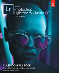 Cover Adobe Photoshop Lightroom Classic CC Classroom in a Book (2018 release)