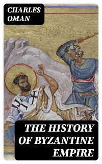 Cover The History of Byzantine Empire