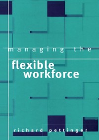 Cover Managing the Flexible Workforce