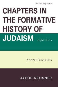Cover Chapters in the Formative History of Judaism, Eighth Series