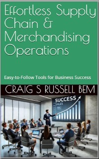 Cover Effortless Supply Chain & Merchandising Operations