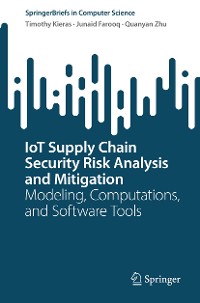 Cover IoT Supply Chain Security Risk Analysis and Mitigation