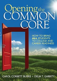 Cover Opening the Common Core