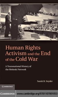 Cover Human Rights Activism and the End of the Cold War