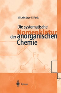 Cover Die systematische Nomenklatur der anorganischen Chemie