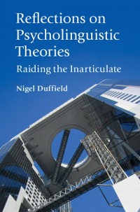 Cover Reflections on Psycholinguistic Theories