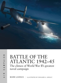 Cover Battle of the Atlantic 1942 45