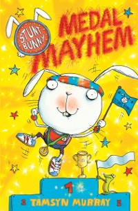 Cover Stunt Bunny: Medal Mayhem