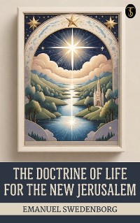 Cover The Doctrine of Life for the New Jerusalem