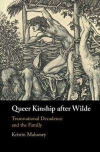 Cover Queer Kinship after Wilde