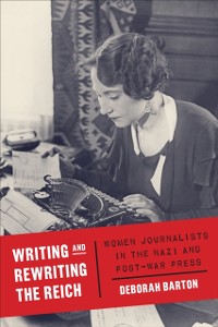 Cover Writing and Rewriting the Reich