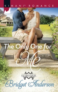 Cover Only One For Me (Coleman House, Book 2)