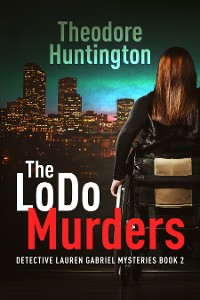 Cover The LoDo Murders