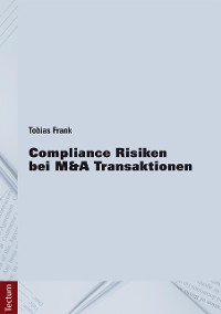 Cover Compliance Risiken bei M&A Transaktionen