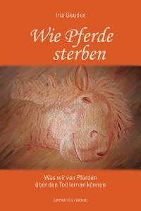 Cover Wie Pferde sterben