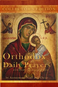 Cover Orthodox Daily Prayers: Collector's Edition