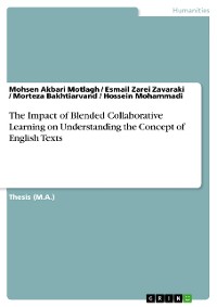 Cover The Impact of Blended Collaborative Learning on Understanding the Concept of English Texts