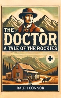 Cover Doctor A Tale of the Rockies