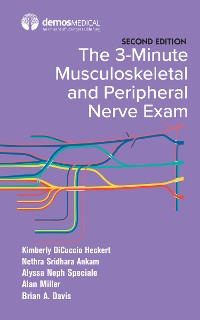 Cover The 3-Minute Musculoskeletal and Peripheral Nerve Exam