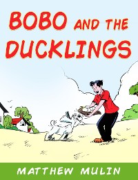 Cover Bobo and The Ducklings