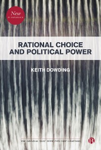 Cover Rational Choice and Political Power