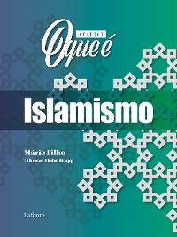 Cover Coleção O Que É - Islamismo