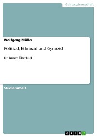 Cover Politizid, Ethnozid und Gynozid