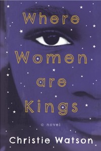 Cover Where Women Are Kings