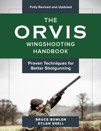 Cover Orvis Wingshooting Handbook, Fully Revised and Updated