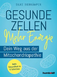 Cover Gesunde Zellen – mehr Energie