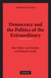 Cover Democracy and the Politics of the Extraordinary