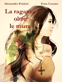 Cover La ragazza oltre le mura