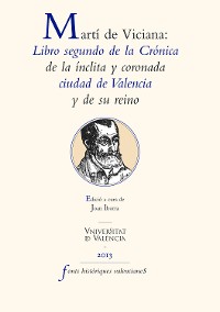 Cover Martí de Viciana: Libro segundo de la crónica de la ínclita y coronada ciudad de Valencia y de su reino