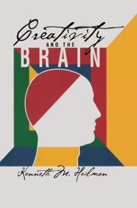 Cover Creativity and the Brain