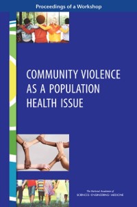Cover Community Violence as a Population Health Issue