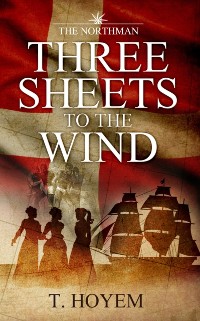 Cover Northman: Three Sheets to the Wind