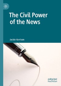 Cover The Civil Power of the News