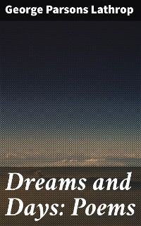 Cover Dreams and Days: Poems