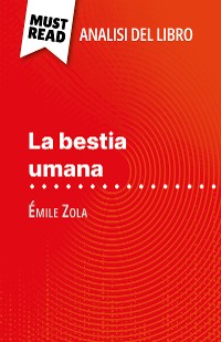 Cover La bestia umana di Émile Zola (Analisi del libro)