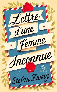 Cover Stefan Zweig - Lettre d’une femme inconnue