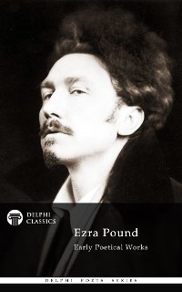 Cover Delphi Poetical Works of Ezra Pound