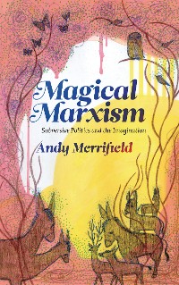 Cover Magical Marxism